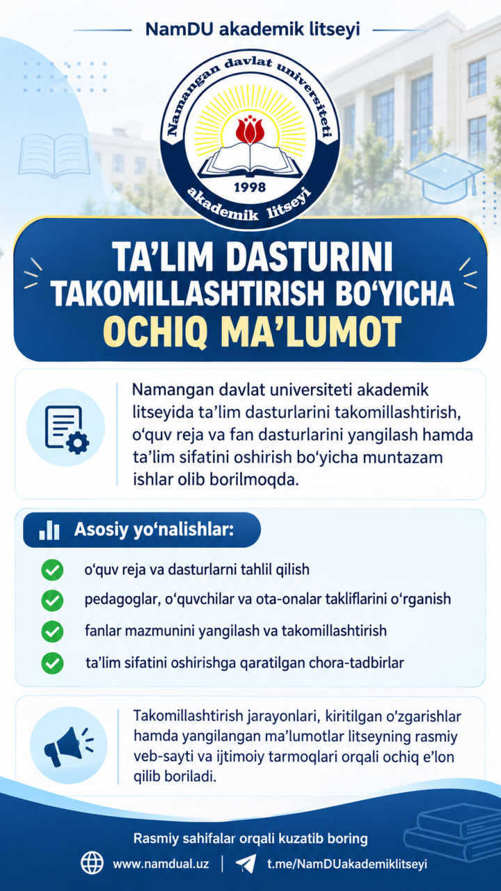 TA’LIM DASTURLARINI TAKOMILLASHTIRISH — SIFATLI TA’LIM SARI MUHIM QADAM!